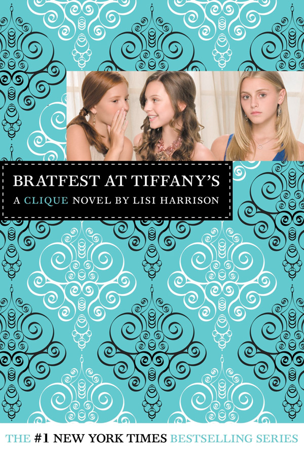 The Clique Book 9 - Bratfest at Tiffany's