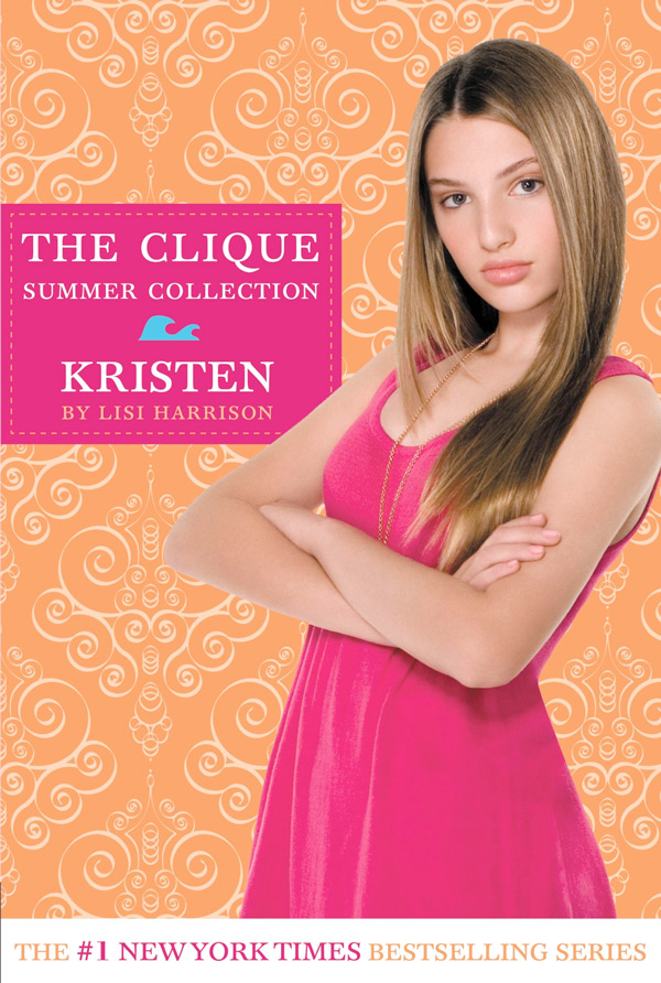 The Clique Summer Collection: Kristen